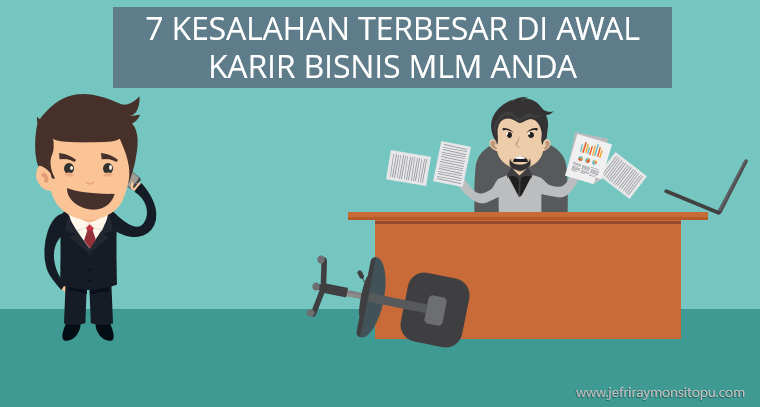 7 Kesalahan Terbesar Bisnis MLM