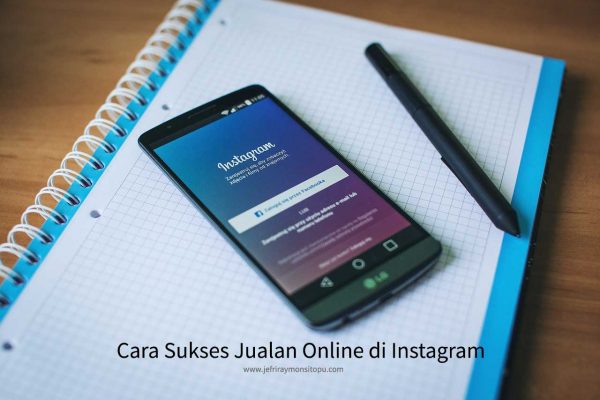 cara-sukses-jualan-di-instagram