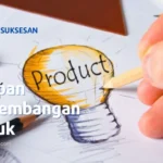 Tahapan Pengembangan Produk