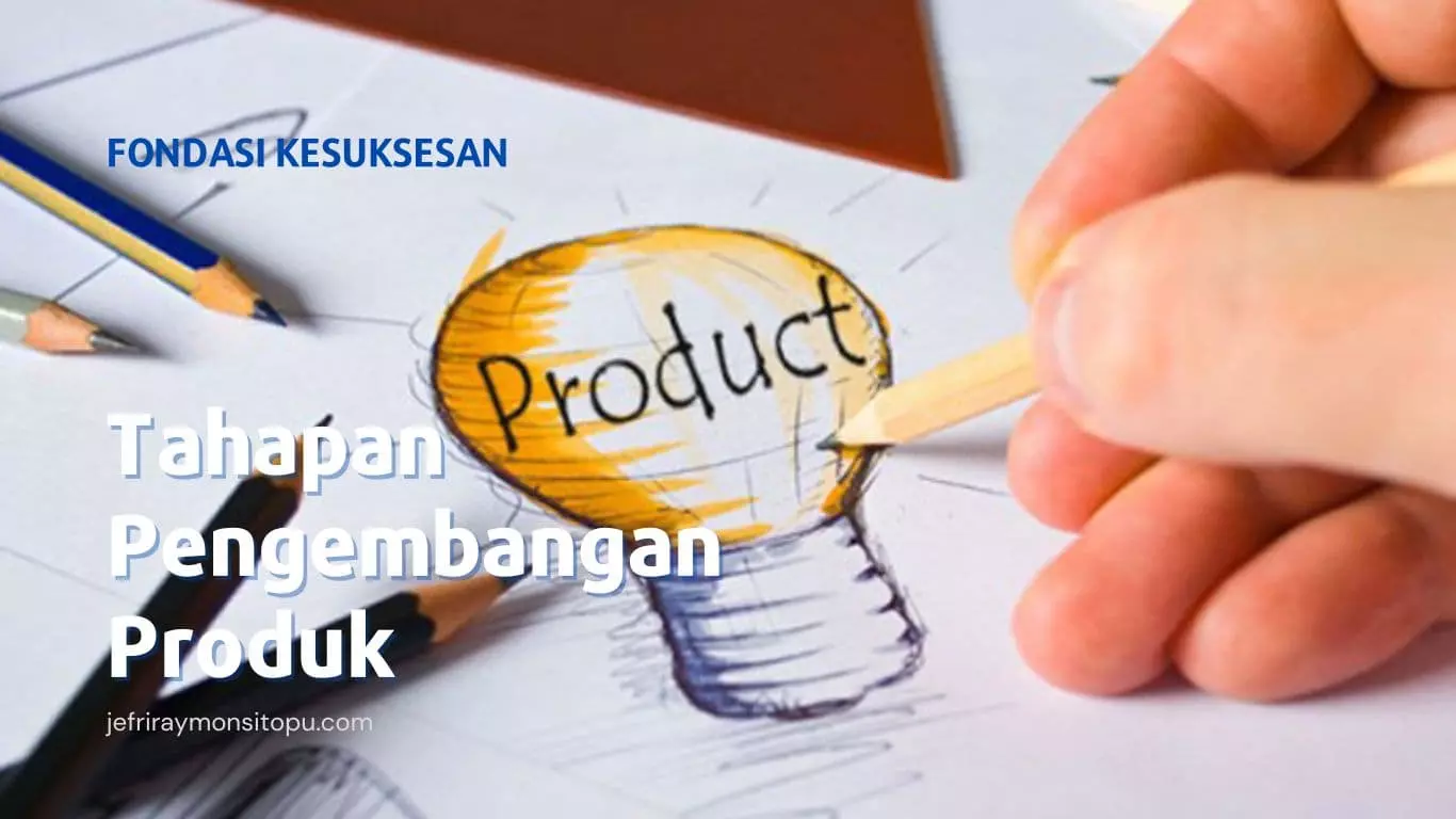 Tahapan Pengembangan Produk