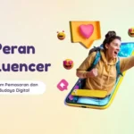 Peran Influencer dalam Pemasaran