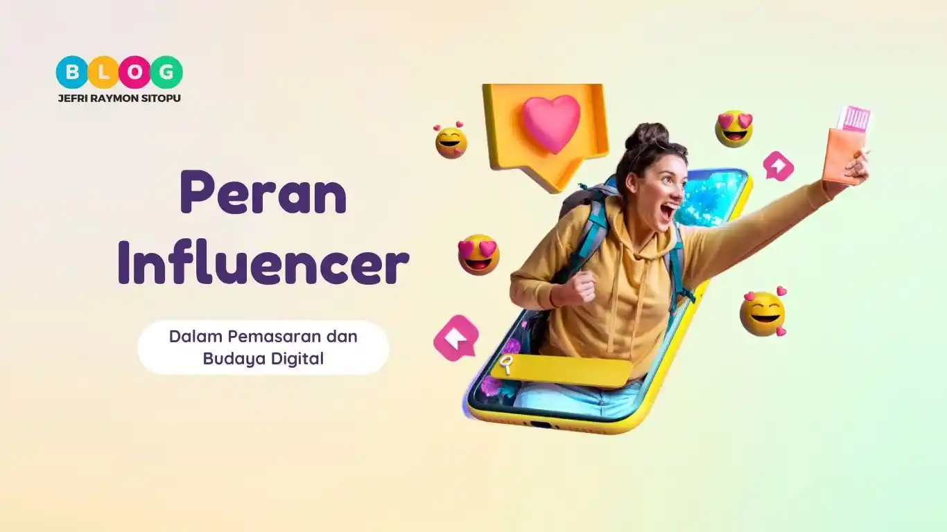 Peran Influencer dalam Pemasaran
